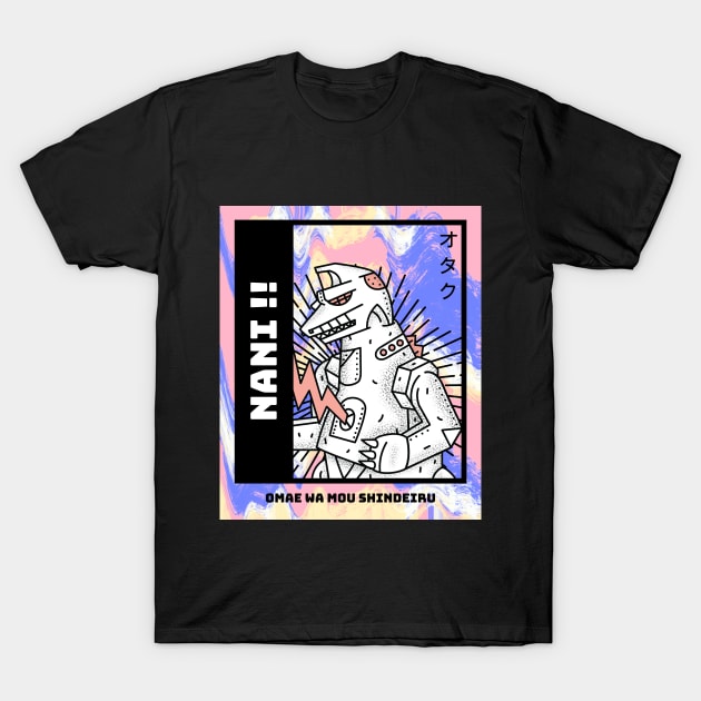 Godzilla Robot anime manga NANI T-Shirt by inkonfiremx